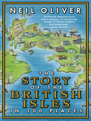 cover image of The Story of the British Isles in 100 Places